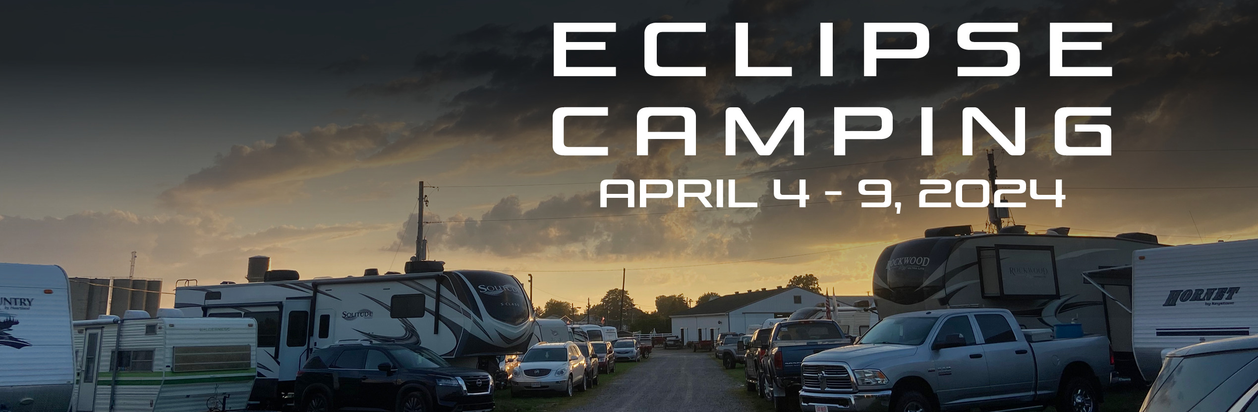 Solar Eclipse Camping, April 2024